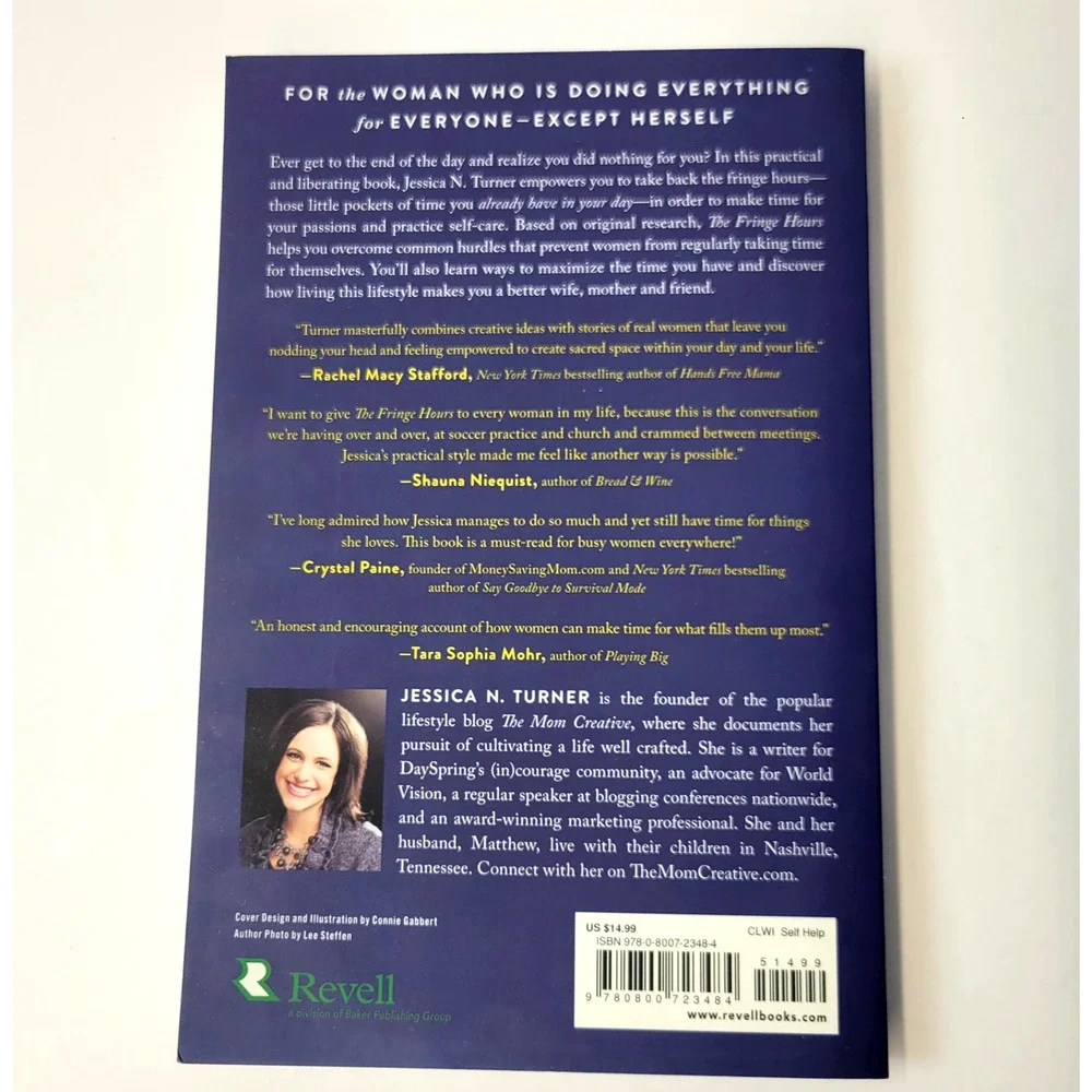 The Fringe Hours Making Time For You Jessica‎ N Turner Self-Help Paperback Book